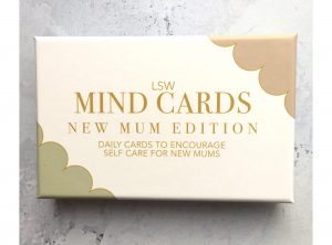 New Mum Mind Cards